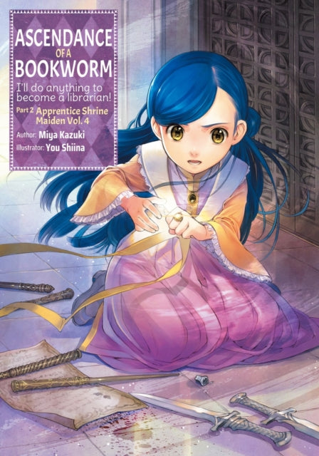 Book cover of: Ascendance of a Bookworm: Part 2 Volume 4. By: 香月美夜