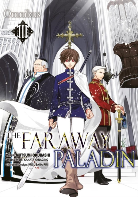 Book cover of: Faraway Paladin (Manga) Omnibus 3. By: Kanata Yanagino