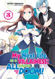 Book cover of: My Next Life as a Villainess: All Routes Lead to Doom! Volume 3. By: Satoru Yamaguchi