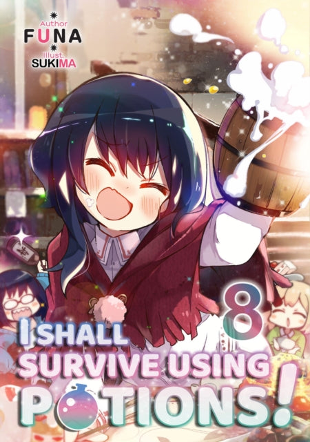 Book cover of: I Shall Survive Using Potions! Volume 8. By: FUNA