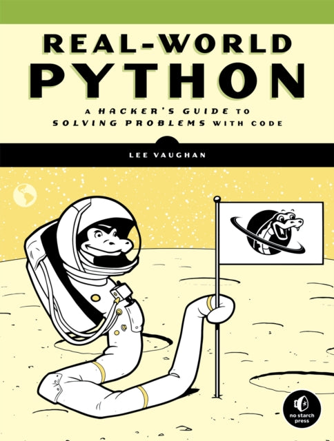 Book cover of: Real-World Python. By: Lee Vaughan