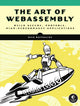 Book cover of: Art of WebAssembly. By: Rick Battagline