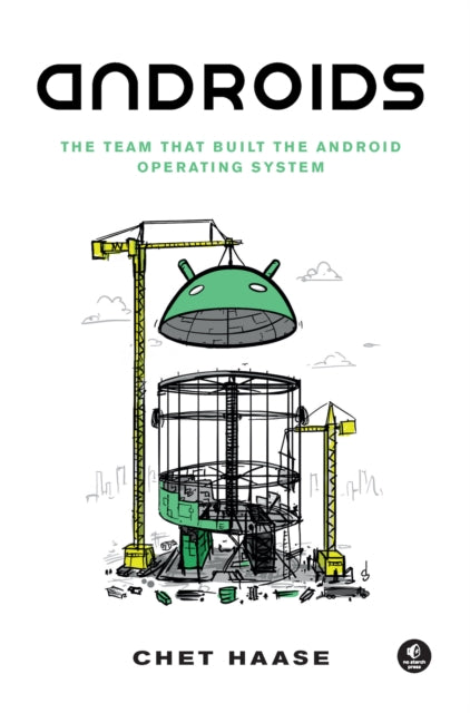 Book cover of: Androids. By: Chet Haase