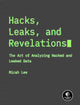 Book cover of: Hacks, Leaks, and Revelations. By: Micah Lee