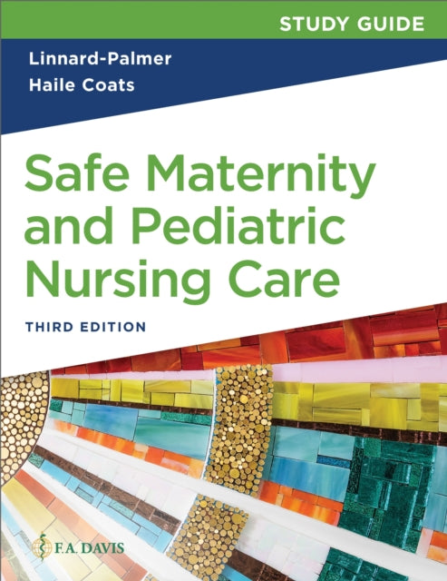 Book cover of: Study Guide for Safe Maternity and Pediatric Nursing Care. By: Luanne Linnard-Palmer