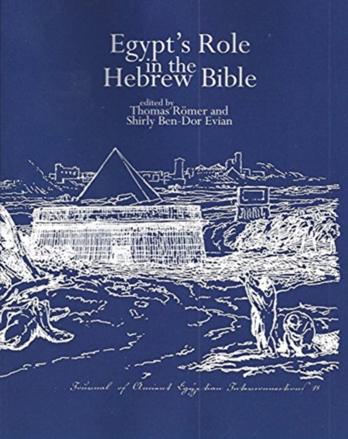 Book cover of: Egypt's Role in the Hebrew Bible. By: Jaei