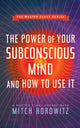 Book cover of: Power of Your Subconscious Mind and How to Use It (Master Class Series). By: Mitch Horowitz