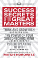 Book cover of: Success Secrets of the Great Masters (Condensed Classics). By: Napoleon Hill