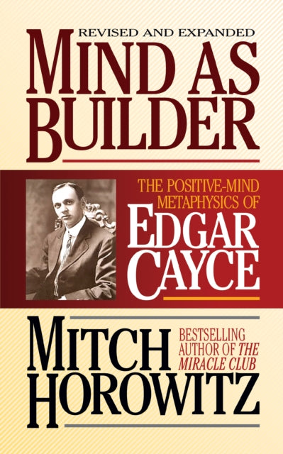 Book cover of: Mind As Builder. By: Mitch Horowitz