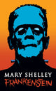 Book cover of: Frankenstein. By: Mary Shelley