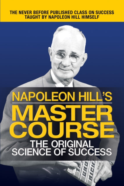 Book cover of: Napoleon Hill's Master Course. By: Napoleon Hill