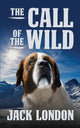 Book cover of: Call of the Wild. By: Jack London