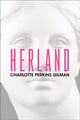 Book cover of: Herland. By: Charlotte Perkins Gilman