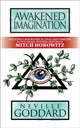 Book cover of: Awakened Imagination. By: Neville Goddard