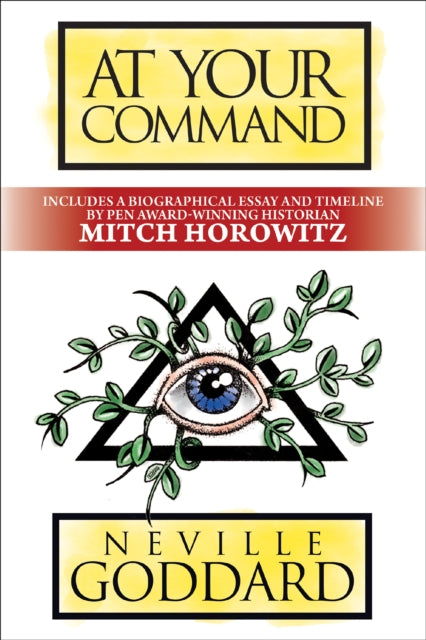 Book cover of: At Your Command. By: Neville Goddard