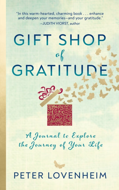 Book cover of: Gift Shop of Gratitude. By: Peter Lovenheim
