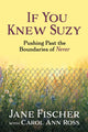 Book cover of: If You Knew Suzy. By: Jane Fischer
