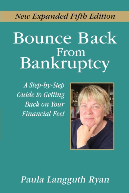 Book cover of: Bounce Back From Bankruptcy