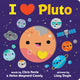 Book cover of: I Heart Pluto. By: Chris Ferrie