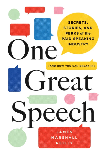 Book cover of: One Great Speech. By: James Marshall Reilly