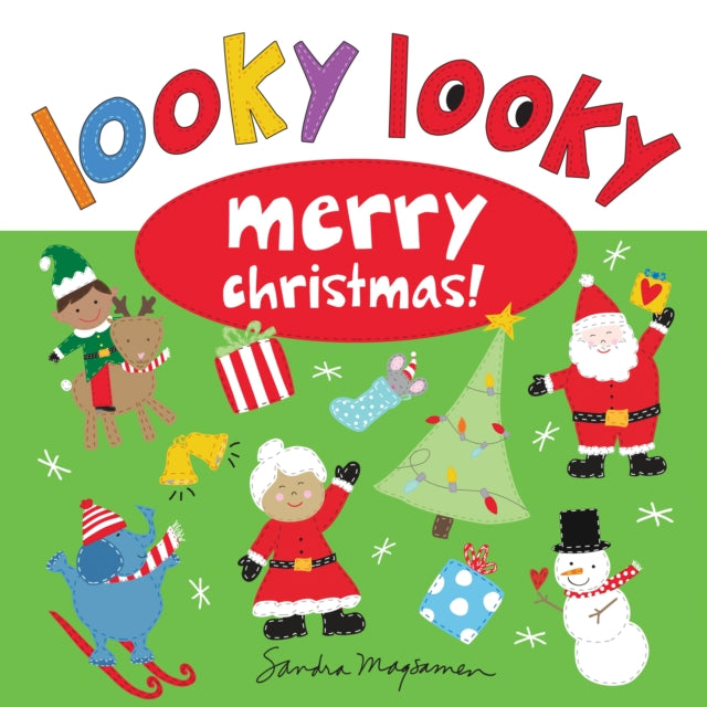 Book cover of: Looky Looky Merry Christmas. By: Sandra Magsamen
