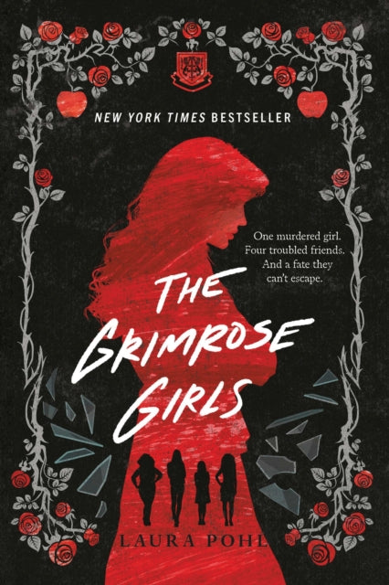 Book cover of: The Grimrose Girls. By: Laura Pohl