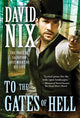 Book cover of: To the Gates of Hell. By: David Nix