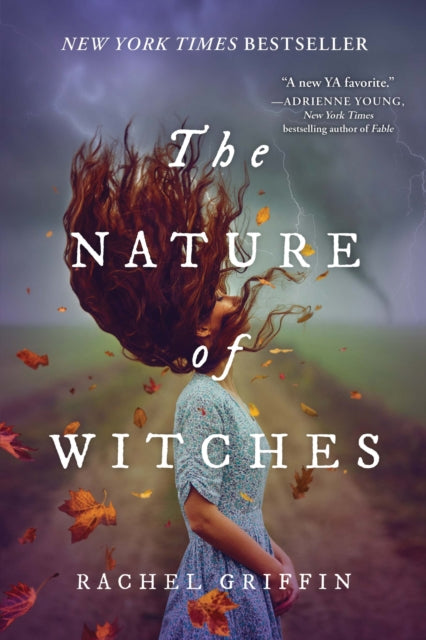 Book cover of: The Nature of Witches. By: Rachel Griffin