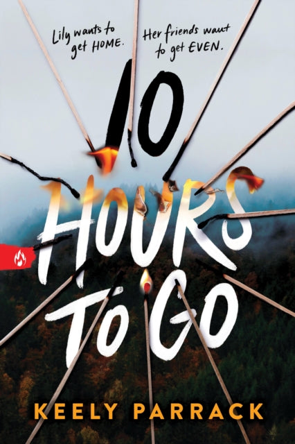 Book cover of: 10 Hours to Go. By: Keely Parrack