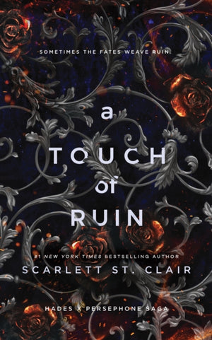 Touch of Ruin, A Dark and Enthralling Reimagining of the Hades and Persephone Myth