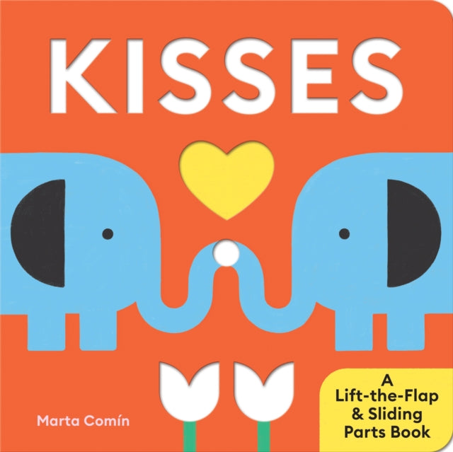 Book cover of: Kisses. By: Marta Comín