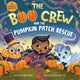 Boo Crew and the Pumpkin Patch Rescue 9781728264592 Vicky Fang