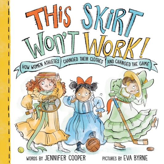 Book cover of: This Skirt Won't Work!