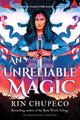Book cover of: Unreliable Magic. By: Rin Chupeco