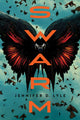 Book cover of: Swarm. By: Jennifer Lyle