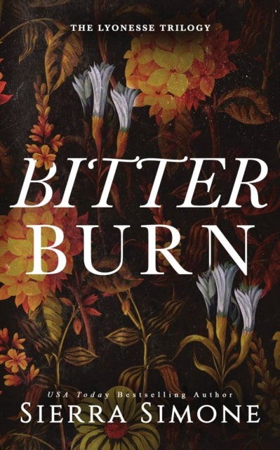 Bitter Burn 9781728284255 Sierra Simone