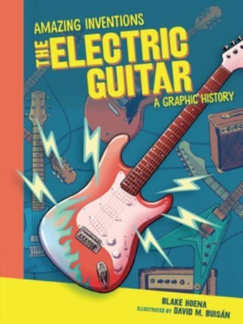 Book cover of: Electric Guitar. By: Blake A. Hoena