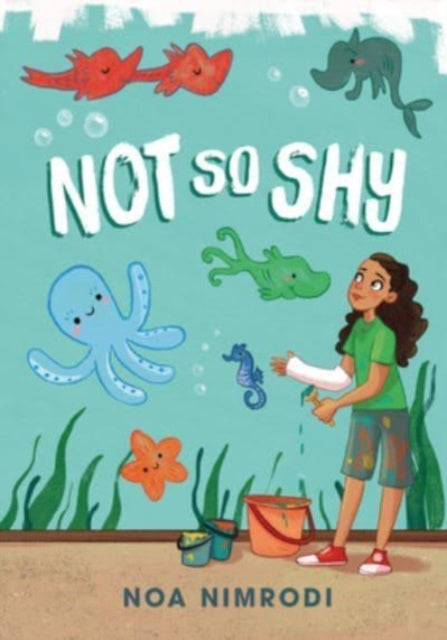 Book cover of: Not So Shy. By: Noa Nimrodi