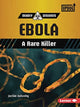 Book cover of: Ebola. By: Jackie Golusky