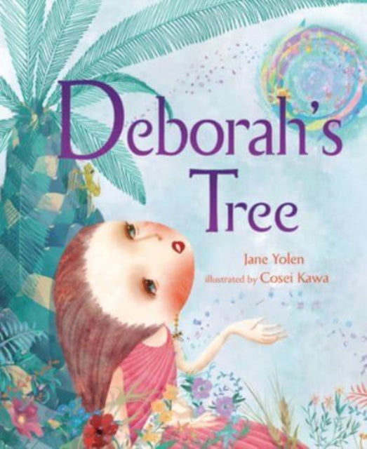 Book cover of: Deborah's Tree. By: Jane Yolen