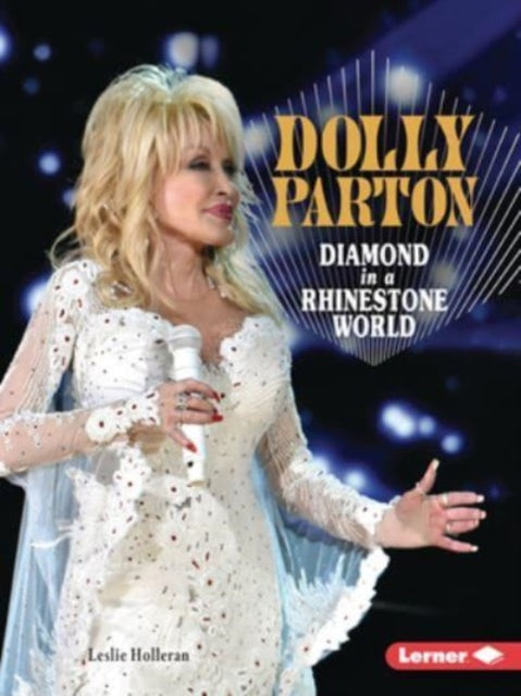 Book cover of: Dolly Parton. By: Leslie Holleran