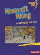 Book cover of: Minecraft Mining. By: Percy Leed