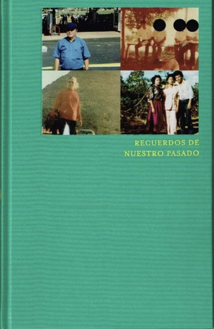 Book cover of: Recuerdos de Nuestro Pasado