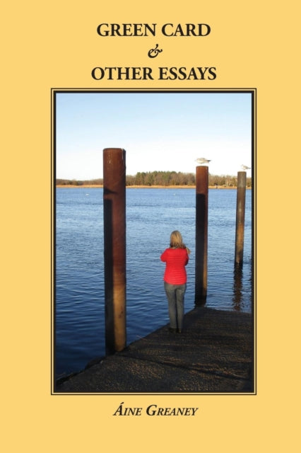 Book cover of: Green Card & Other Essays