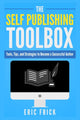 Book cover of: Self Publishing Toolbox. By: Eric Frick