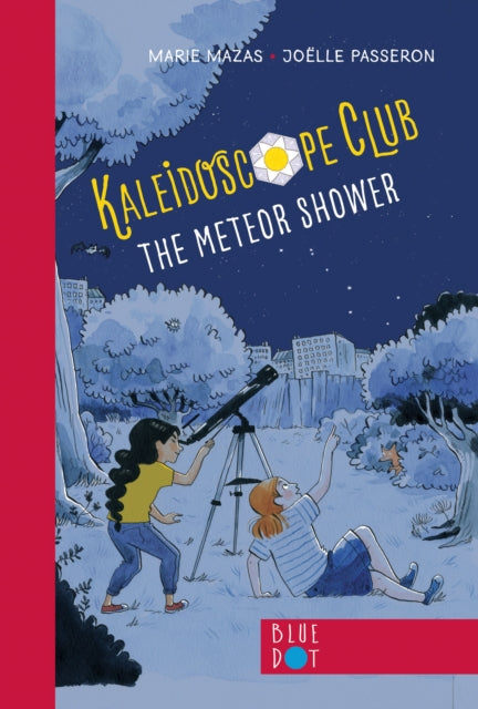Book cover of: Meteor Shower: Kaleidoscope Club Series Book #2. By: Marie Mazas