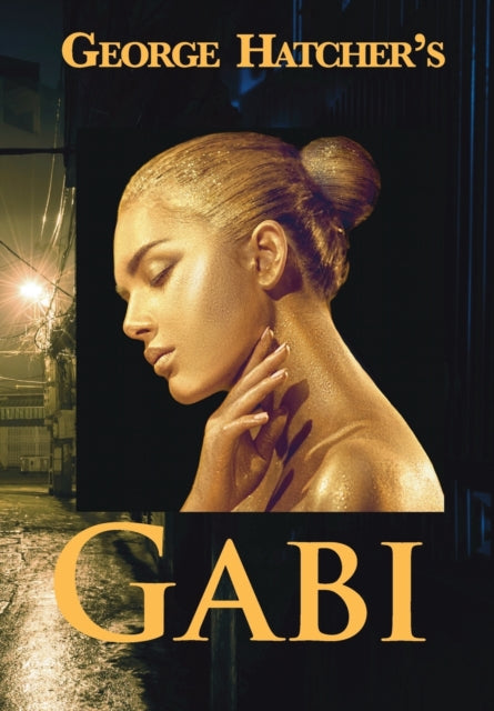 Book cover of: Gabi. By: George Hatcher