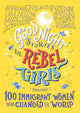 Good Night Stories for Rebel Girls: 100 Immigrant Women Who Changed the World 9781733329293 Elena Favilli