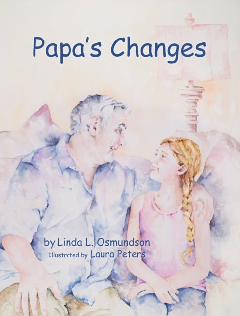 Book cover of: Papa's Changes