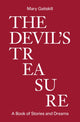 Book cover of: Devil's Treasure. By: Mary Gaitskill